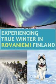 Lapland Holidays In Rovaniemi Finland In Winter Rovaniemi Europe Travel Finland Travel