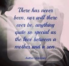 The Love Between A Mother And Her Son 3 Mother Son Quotes Son Quotes I Love My Son