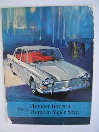 Humber Imperial And Super Snipe Uk Brochure Car Posters Car Ads Imperial