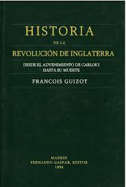 Quiz by araceli alvarez , updated more than 1 year ago more less. Guizot Francois Historia De La Revolucion De Inglaterra 1856 Con Ocr Pdf Txt