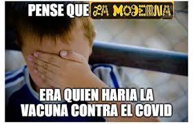 People are making vaccine memes about moderna and pfizer. Si Hacen Vacunas Como Hacen Sopas Ya Chingamos 9gag