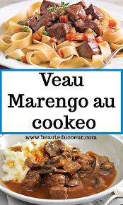 Veau Marengo Au Cookeo Recette Salee Diner Idee Recette Cookeo Couscous Recette Traditionnelle Recettes De Cuisine
