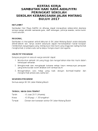 15/09/2019 majlis sambutan keamatan & hari raya aidilfitri peringkat sekolah 2019. Kertas Kerja Raya 2017