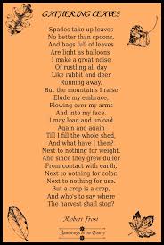 Gathering Leaves Earth Day Poems Robert Frost Poems Earth Poems
