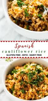 Spanish Cauliflower Rice Recipe Low Carb Keto Friendly Recipe Recipes Healthy Chicken Recipes Easy Healthy Recipes