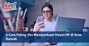 Sinyal wifi yang lemah mempersulit gaya hidup online anda, tetapi ada banyak cara memperkuat sinyal wifi anda untuk meningkatkan produktivitas jika anda mengalami salah satu dari ini, coba kombinasikan saran di sini untuk memperkuat sinyal wifi dan memperluas jangkauannya untuk. 6 Cara Paling Jitu Memperkuat Sinyal Hp Di Area Rumah Hinet Internet Cepat 4g Lte