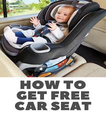 How To Get A Free Car Seat 10 Different Ways In 2020 Car Seats Free Car Seat Baby Car Seats