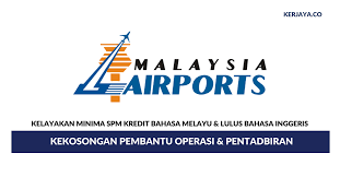Jawatan kosong terkini di malaysia airports (mahb) jun 2016. Permohonan Jawatan Kosong Pembantu Operasi Pentadbiran Malaysia Airports Di Buka