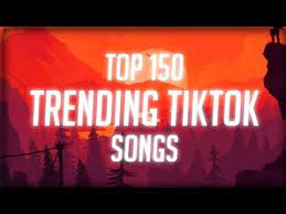 Top 150 Trending Tiktok Songs With Lyrics Tiktok Youtube