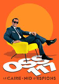 Oss 117 verfolgt ihn, verliert sich aber im labyrinth der altstadt. Oss 117 Cairo Nest Of Spies Movie Poster Id 114370 Image Abyss