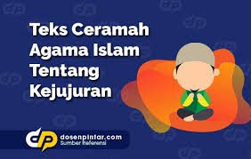 Check spelling or type a new query. Teks Ceramah Agama Islam Tentang Kejujuran Beserta Dalil Dosenpintar Com