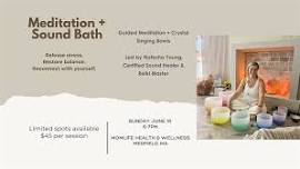Meditation + Sound Bath Experience