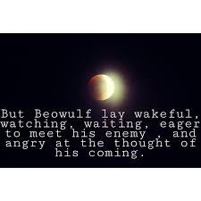 Beowulf Quote Courage Strength Ferocity Beowulf Quotes Teaching Projects Beowulf