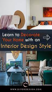 Interior Design Styles Category Interior Design Guide Interior Design Interior Design Styles