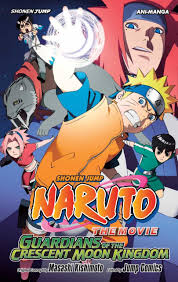 Naruto The Movie 3 Guardians Of The Crescent Moon Kingdom Naruto The Movie Naruto Moon Kingdom