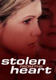 Stolen from the Heart streaming: where to watch online?