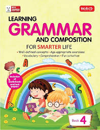 Mathematics form 4 lesson 01: Learning Grammar And Composition For Smarter Life Class 4 9789389167955 Rs 250 00 Pcmb Today Books Cds Magzines