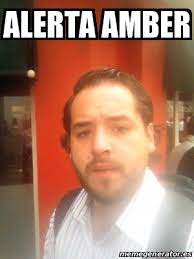 Check spelling or type a new query. Meme Personalizado Alerta Amber 18995117