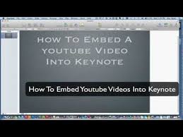 Keynote Tutorial How To Embed Youtube Videos Into Keynote Youtube Videos Youtube Keynote