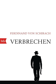 Nach dem abitur absolvierte er seinen dienst bei der bundeswehr und studierte anschließend rechtswissenschaften in bonn. Verbrechen Taschenbuch Ferdinand Von Schirach