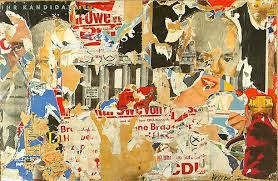 A Decollage By Wolf Vostell Year Unknown Fluxus Art Art Collage Art