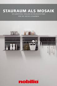Relingsystem Linero Mosaiq Von Nobilia In 2020 Haus Deko Nobilia Kuchenwand