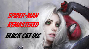Spider-Man Remastered Black Cat DLC (PS5) #2 Final