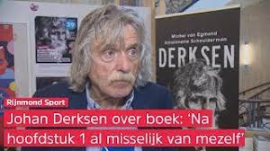 Maak zijn bevlogenheid live mee door hem. Johan Derksen Heeft Zijn Eigen Boek Amper Gelezen Youtube