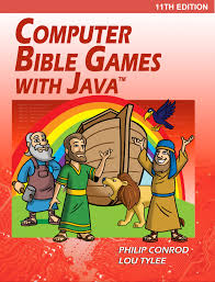 Computer Bible Games With Java 11th Edition