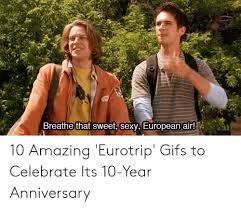 25 Best Memes About Eurotrip Meme Eurotrip Memes