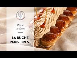Recette De Noel En Direct La Buche Paris Brest Youtube Alimentation Recettes Noel Gateaux De Fin D Annee