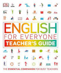 English For Everyone Teacher S Guide By Dk 9781465473899 Penguinrandomhouse Com Books Teacher Guides English Lesson Plans Esl Lesson Plans