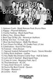 Top 20 Bridal Party Introduction Songs Wedding Songs Wedding Dj Wedding Music