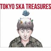 2020/03/18発売 ベストアルバム『tokyo ska treasures 〜ベスト・オブ・東京スカパラダイスオーケストラ〜』tv spot〜谷中絶叫 ver. æ±äº¬ã‚¹ã‚«ãƒ'ãƒ©ãƒ€ã‚¤ã‚¹ã‚ªãƒ¼ã‚±ã‚¹ãƒˆãƒ© ãƒ™ã‚¹ãƒˆ ã‚¢ãƒ«ãƒãƒ  Tokyo Ska Treasures ãƒ™ã‚¹ãƒˆ ã‚ªãƒ– æ±äº¬ã‚¹ã‚«ãƒ'ãƒ©ãƒ€ã‚¤ã‚¹ã‚ªãƒ¼ã‚±ã‚¹ãƒˆãƒ© ã‚¸ãƒ£ã‚±ãƒƒãƒˆå…¬é–‹ å¤§å‹å…‹æ´‹ãŒæãä¸‹ã‚ã— Tower Records Online