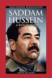 Saddam Hussein : A Biography book by Shiva Balaghi: 9780313361883