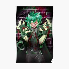 Of course at the end of the day it's. Mha Bnha Villain Deku Found You Poster By Crimsondreamer Redbubble