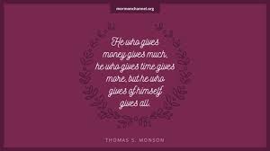 More images for lds quotes on kindness » Daily Quote Giving All Latter Day Saints Channel