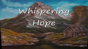 Image result for images whispering hope
