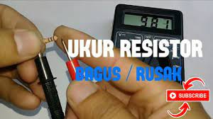 Avometer adalah singkatan dari ampere volt ohm… Cara Mengukur Cek Resistor Bagus Atau Rusak Dengan Multimeter Digital Youtube
