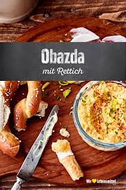 Obazda Mit Rettich Salat Rezept Edeka Rezept Rezepte Rettich Lebensmittel Essen