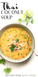 Thai Coconut Soup It S So Much More Intensely Flavored Than Most Western Soups It Ll Wake You Homemade Soup Recipe Coconut Soup Recipes Chicken Soup Recipes