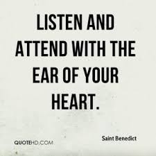 We must, then, prepare our hearts and bodies for the battle of holy obedience to his instructions. St Benedict Quotes Quotesgram