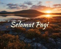 Hadapi hari ini dengan semangat sahabatku. 4. 80 Ucapan Selamat Pagi Romantis Islami Motivasi Keren Semangat Lengkap