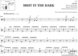 Shot in the dark is a classic western tale of bloody vengeance, rituals, and teeth in the dark. Shot In The Dark Acdc Drum Sheet Music Onlinedrummer Com