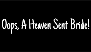 Getting the truth charlie wade is hit by an existential. A Heaven Sent Bride Novel