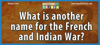 You probably know that george washington was the first president of the united states and that the u.s. Question What Is Another Name For The French And Indian War Trivia Questions History Trivia Questions How To Memorize Things Trivia Quiz