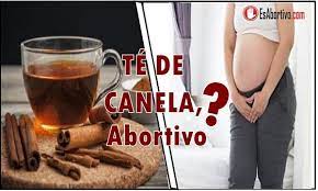 El Te De Canela Es Abortivo Es Abortivo