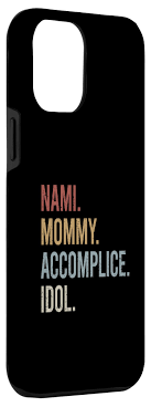 Amazon.com: iPhone 13 Pro Max Nami Mommy Accomplice Idol Retro Style  Vintage Case : Cell Phones & Accessories