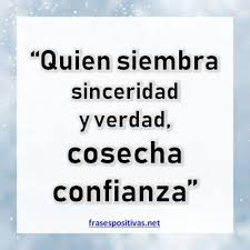 70 Frases De Sinceridad Honestidad Y Amor Sincero Imagenes Frases Bonitas Amor Sincero Frases Frases Sabias