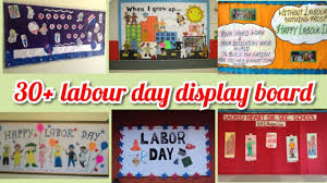 Labor day was set up in the late 1800s as a celebration of the american labor movement and is dedicated to the social and economic achievements of workers. International Labour Day Display Board Ideas Notice Board On Labour Day Youtube